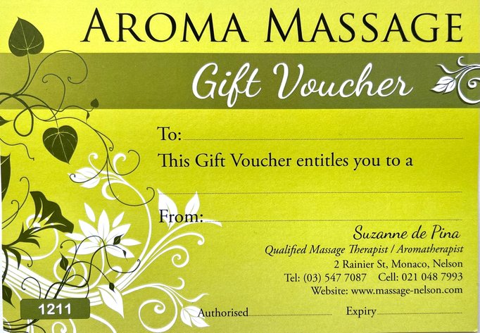Aroma massage gift vouchers now available. Give someone you care about a real treat. Suzanne de Pina, Monaco, Nelson